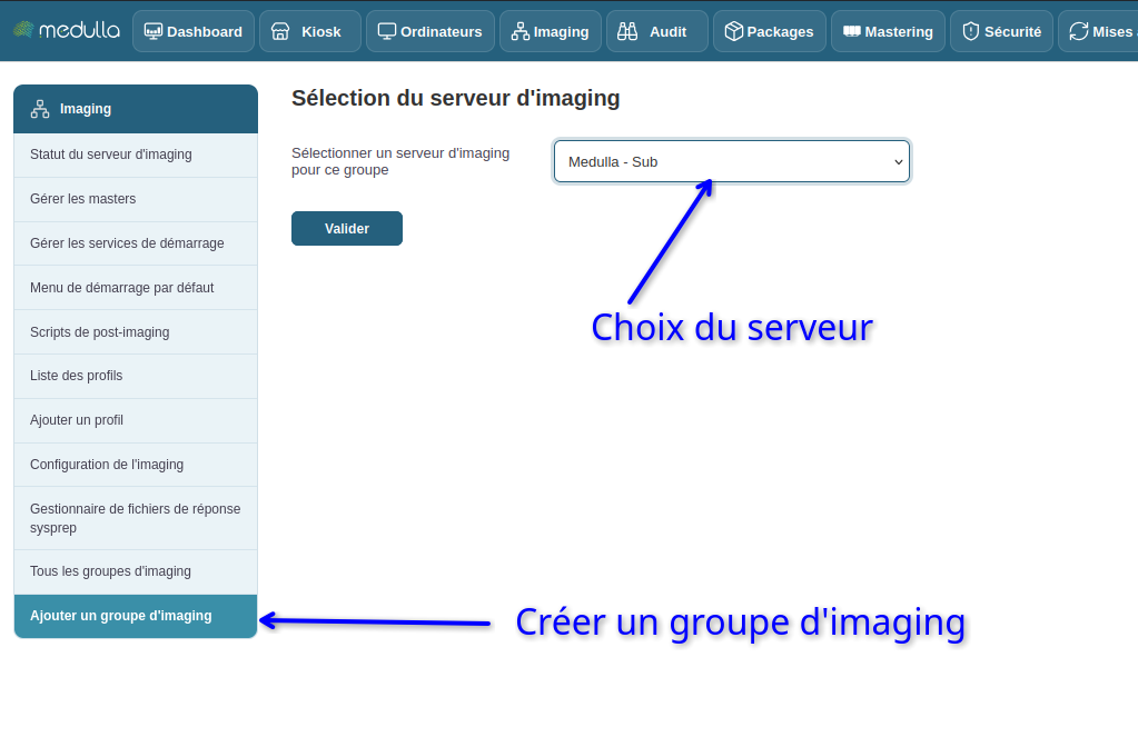 Ajout d'un groupe d'imaging et sélection du serveur dans Medulla